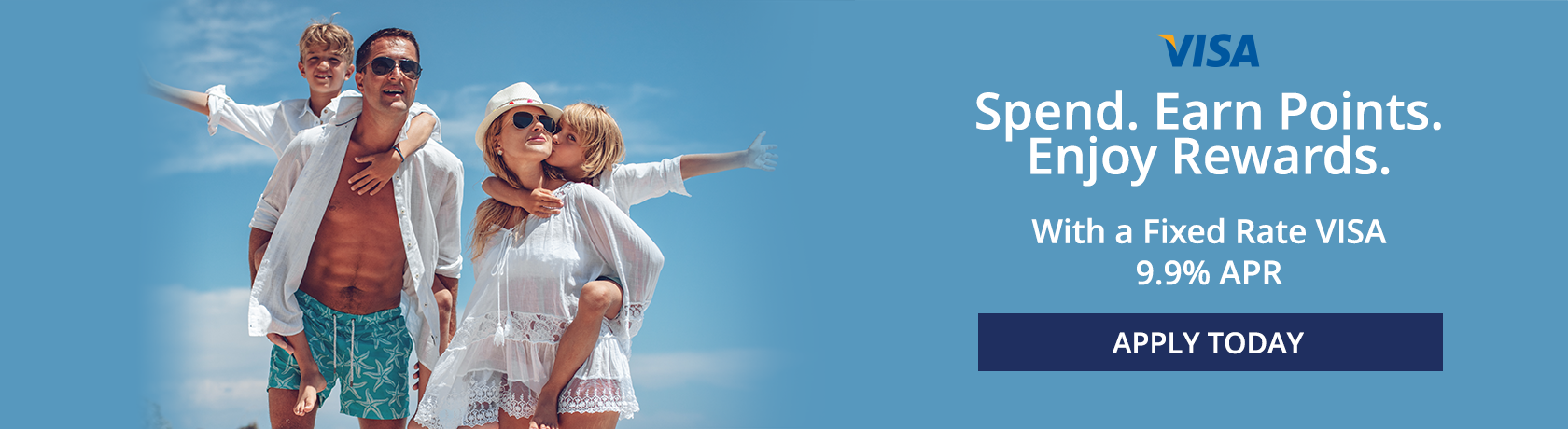 Spend, Earn Points. Enjoy Rewards Fixed Rate Visa 9.9%